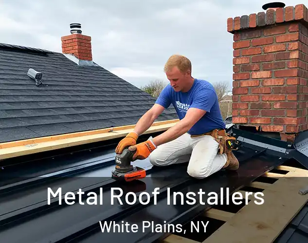  Metal Roof Installers White Plains, NY