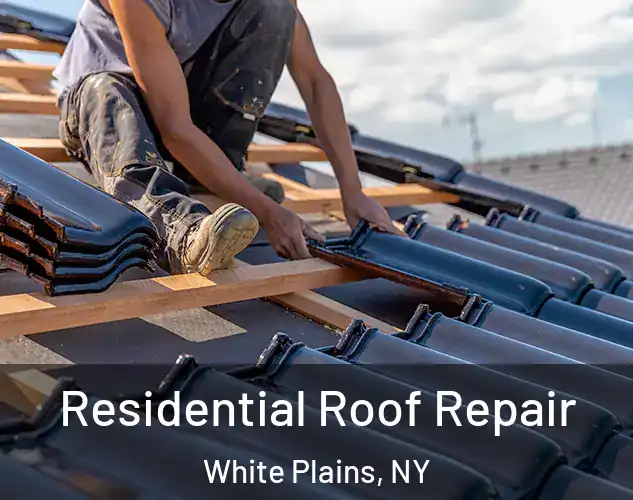  Residential Roof Repair White Plains, NY