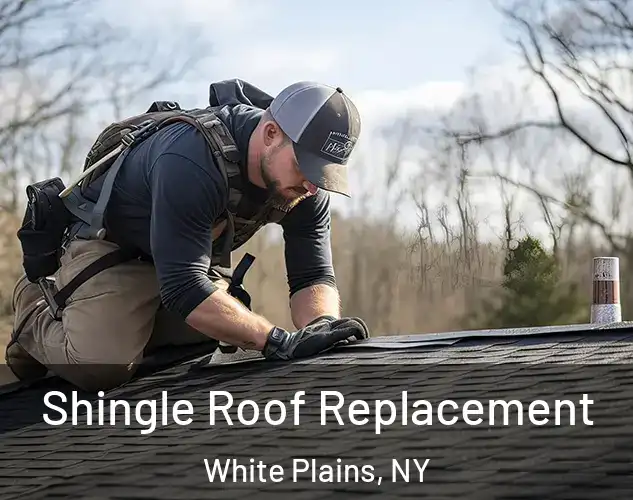  Shingle Roof Replacement White Plains, NY